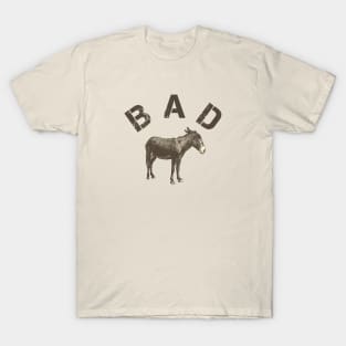 Bad Ass T-Shirt